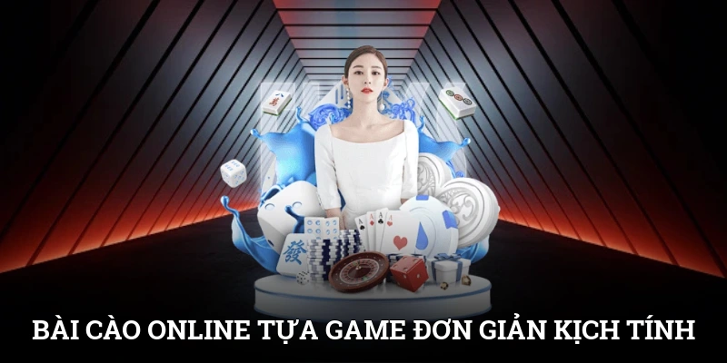 Bài Cào Online - Tựa Game Đơn Giản Nhưng Đầy Kịch Tính
