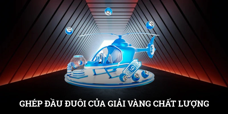 Cách Bắt Lô Theo Giải Đặc Biệt Hiệu Quả Cho Dân Chơi 4 Ghép đầu đuôi của giải vàng cũng mang lại con số chất lượng